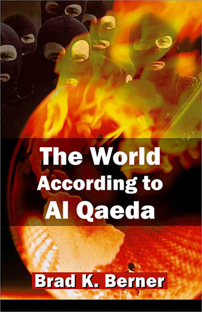 The World According To Al Qaeda