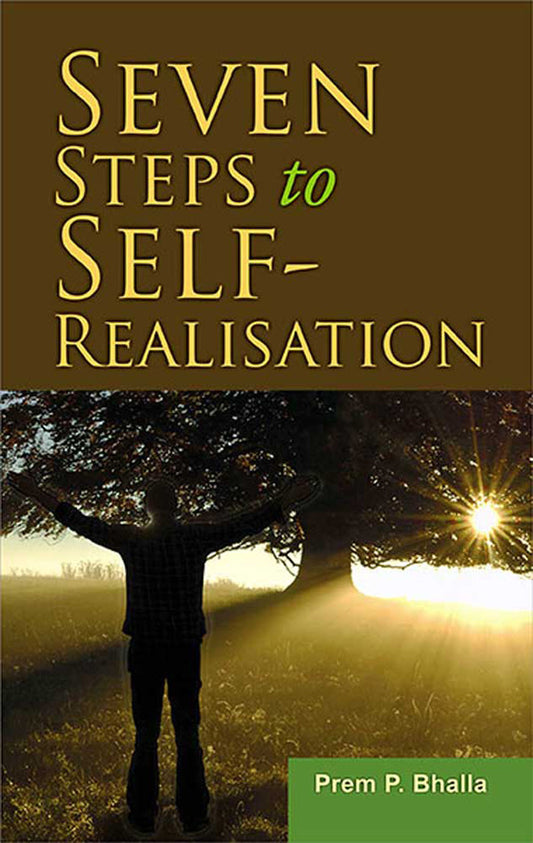 Seven Steps To Self-Realisation