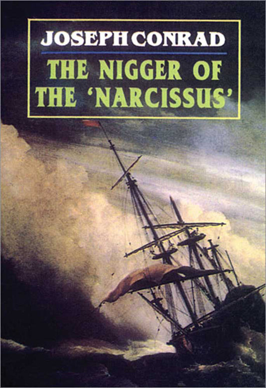 The Nigger Of The 'Narcissus'