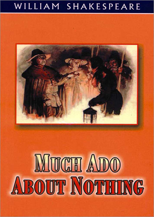 Much Ado About Nothing