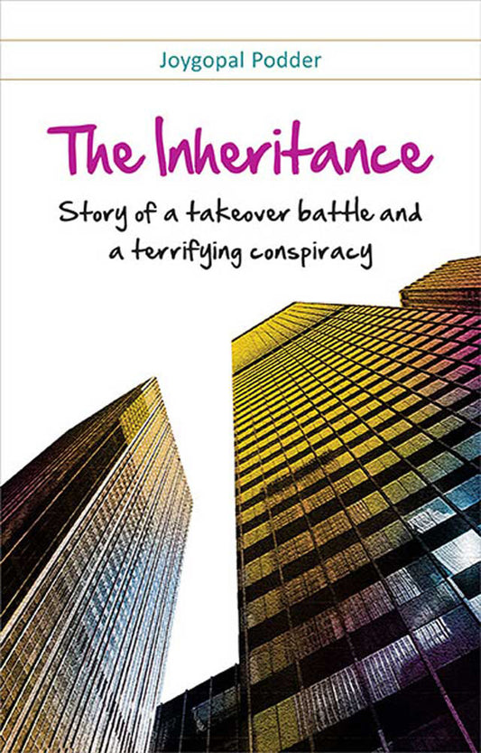 The Inheritance: Story of a Takeover Battle and a Terrifying Conspiracy