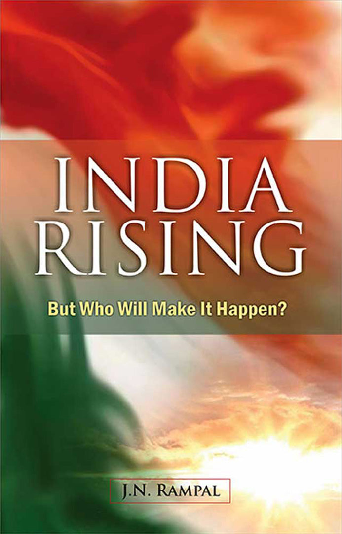 India Rising: But Who Will Make It Happen?