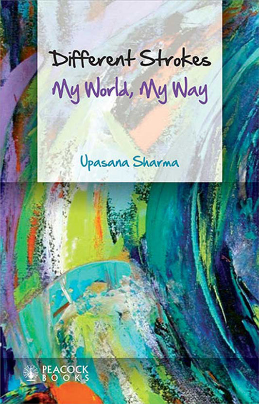 Different Strokes: My World, My Way