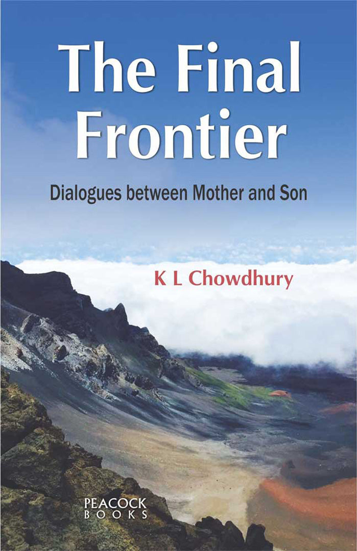 The Final Frontier: Dialogues between Mother and Son