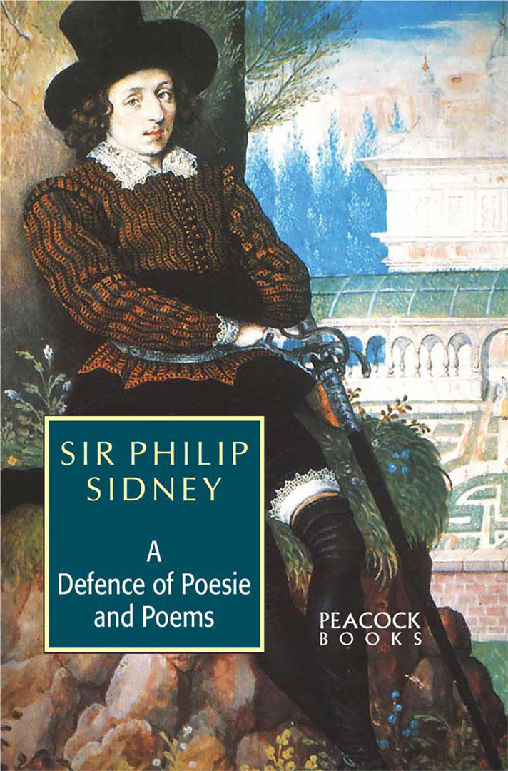 A Defence of Poesie and Poems