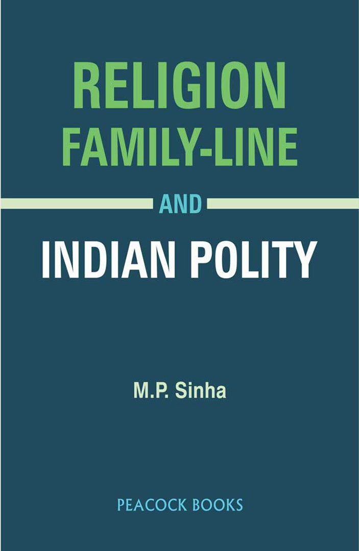 Religion Family-Line And Indian Polity